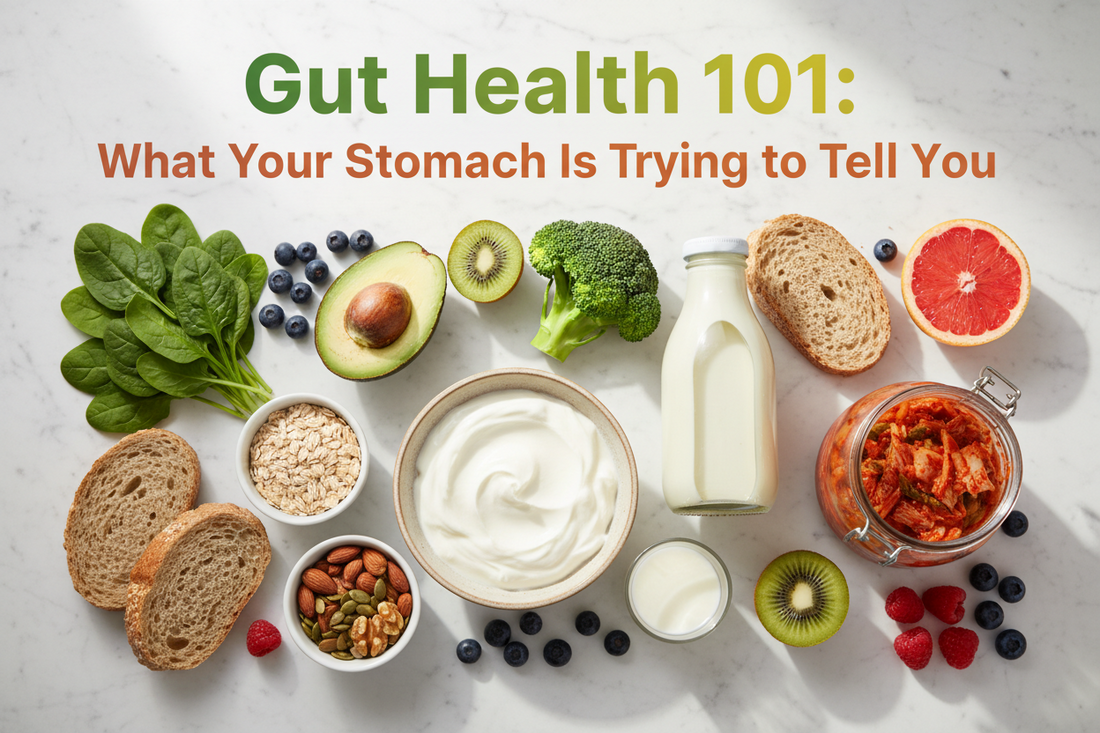 Gut Health 101: What Your Stomach Is Trying to Tell You